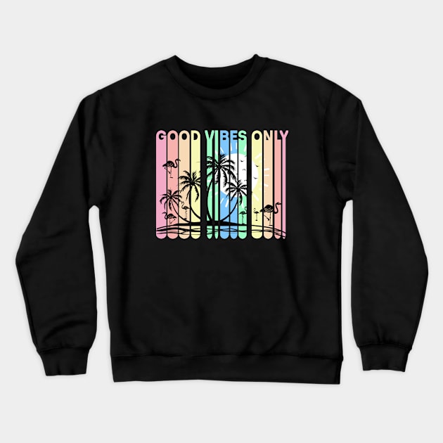 Good Vibes Only, Paradise Island Silhouette Design Crewneck Sweatshirt by Positive Lifestyle Online